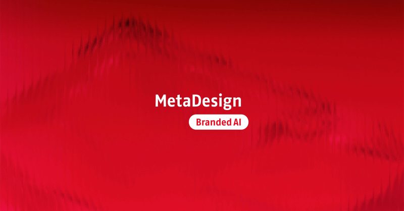 MetaDesign — Branded AI